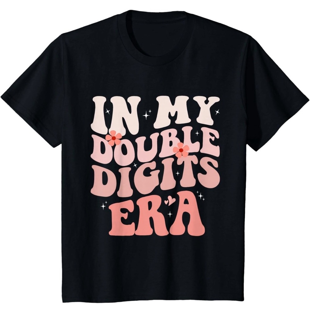 My Double Digits Era T-Shirt